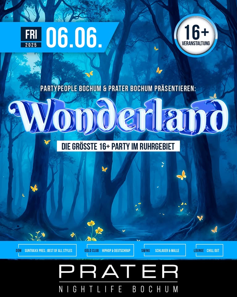 Wonderland 16+ at PRATER BOCHUM [06/06/2025]