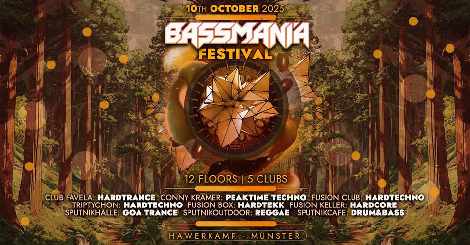 Fr.10th october 24: Bassmania Festival(5 Clubs, 12 Floors for 1 price)
