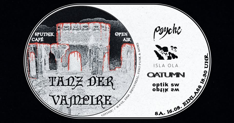 Tanz der Vampire Festival! - 4 Bands - anschl. Party auf 2 Floors! 