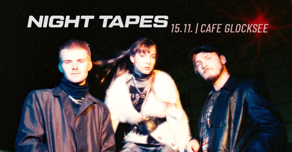 NIGHT TAPES | Hannover