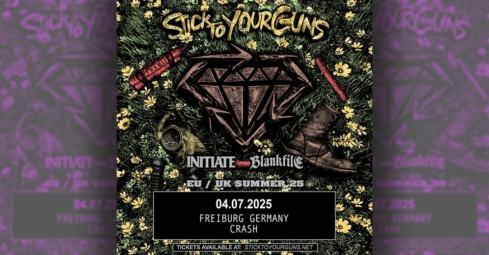 STICK TO YOUR GUNS + INITIATE + BLANKFILE