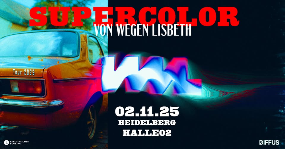 Von Wegen Lisbeth • Heidelberg • halle02