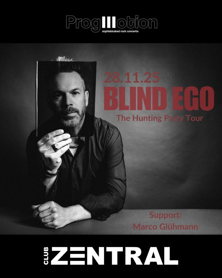 ProgMotion: BLIND EGO | Support: MARCO GLÜHMANN