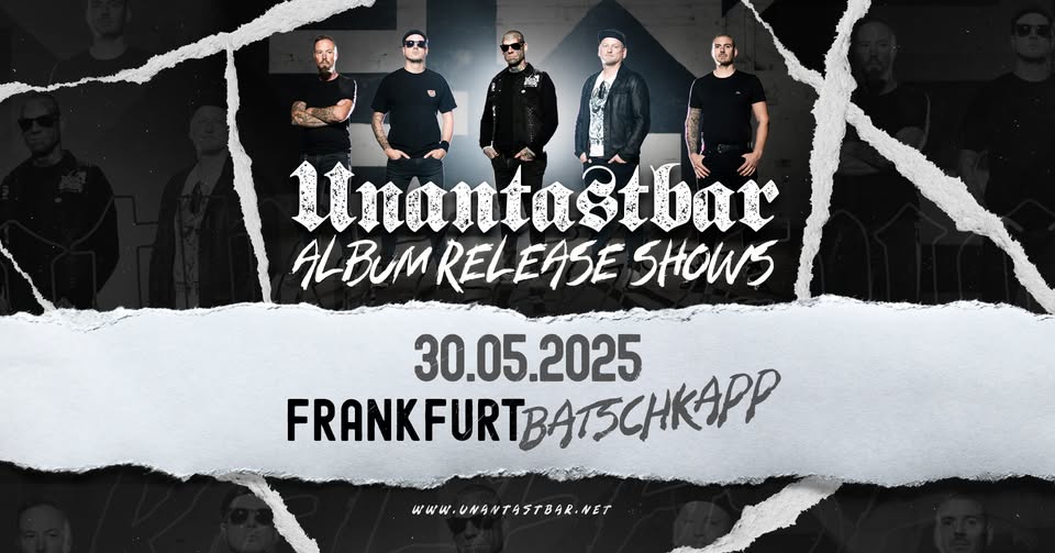 Unantastbar | Frankfurt - Album Release Shows 