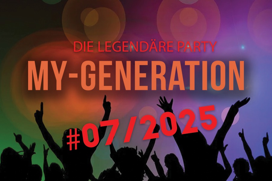 My Generation – A Celebration-Party #07/2025