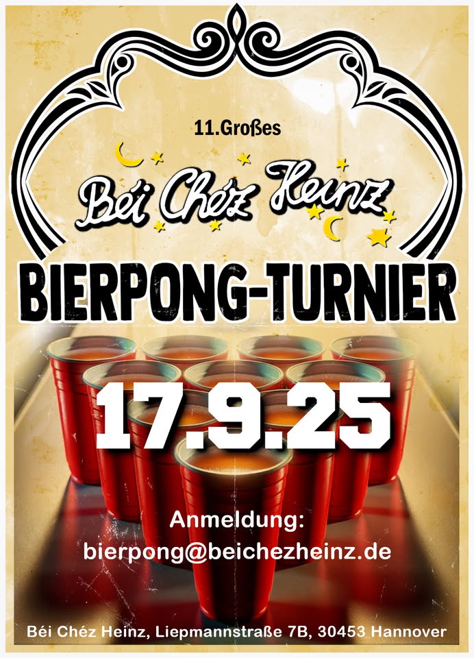 11. Großes Bierpong Turnier // im Béi Chéz Heinz 