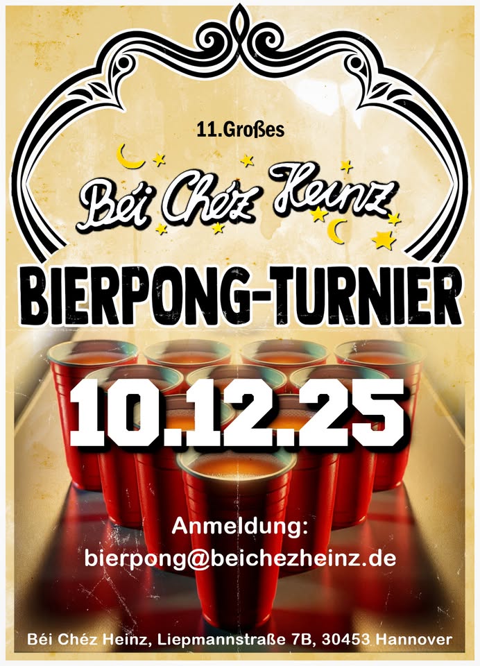 11. Großes Bierpong Turnier // im Béi Chéz Heinz 