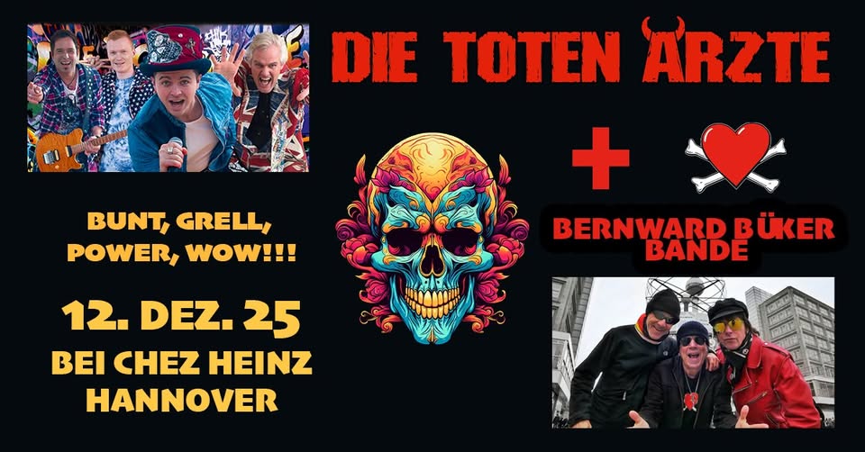 DIE TOTEN ÄRZTE & BERNWARD BÜKER BANDE