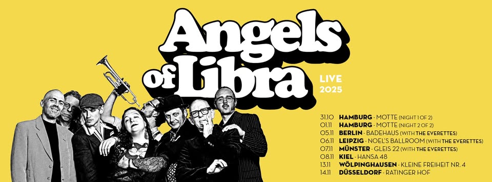 Angels of Libra + The Everettes - Live in Berlin