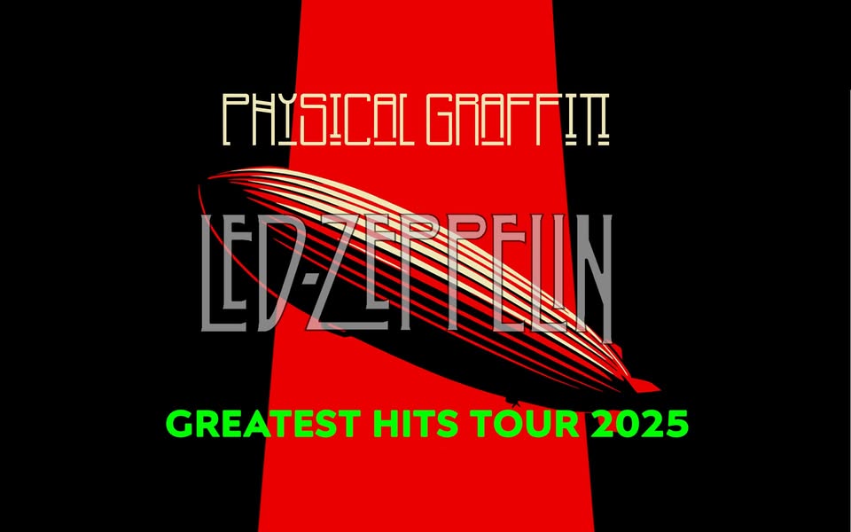Physical Graffiti | Led Zeppelin - Greatest Hits Tour 2025 | Berlin