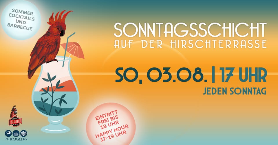 SONNTAGSSCHICHT auf der Hirschterrasse des Parkhotels