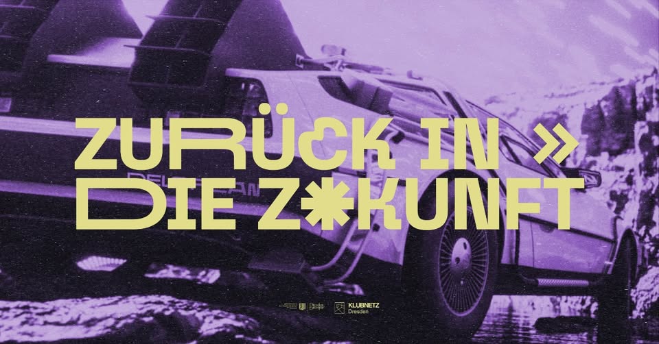 Zurück in die Zukunft! - 60s/70s/80s/90s/00s Zukunftsmusik