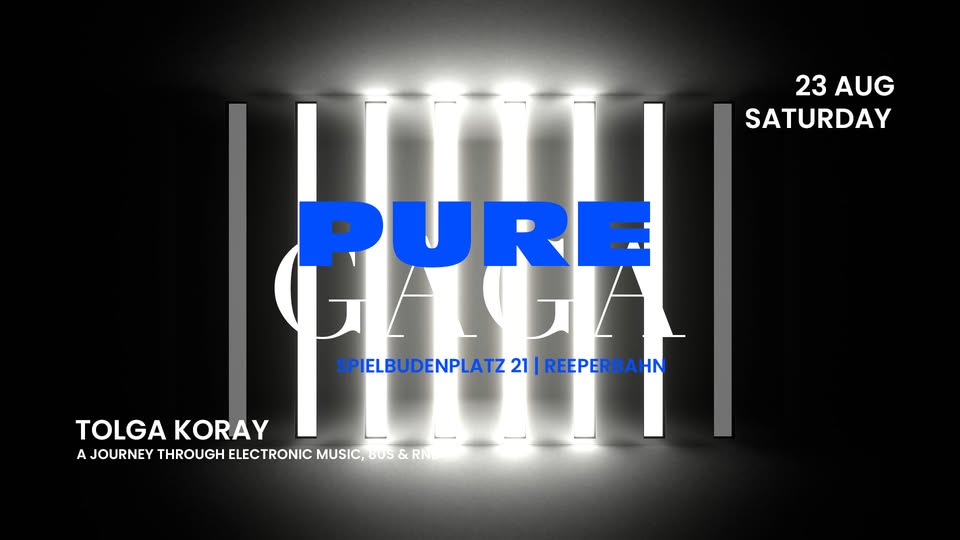 PURE GAGA | SA 23 | AUGUST