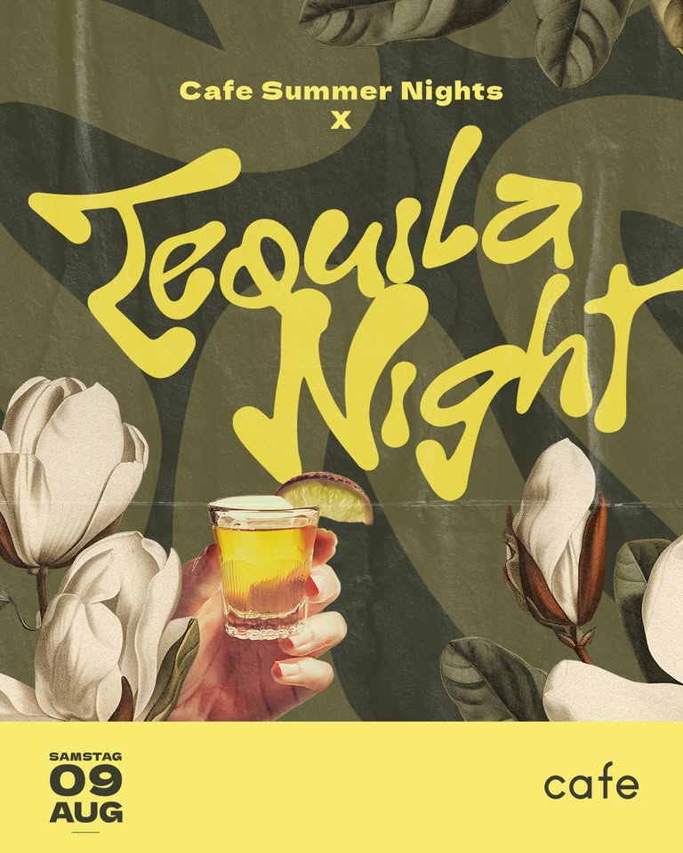 SA • CAFE SUMMER NIGHTS x TEQUILA NIGHT