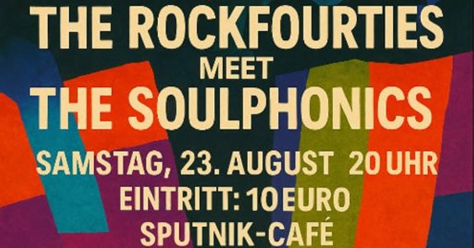 The Rockfourties meet The Soulphonics