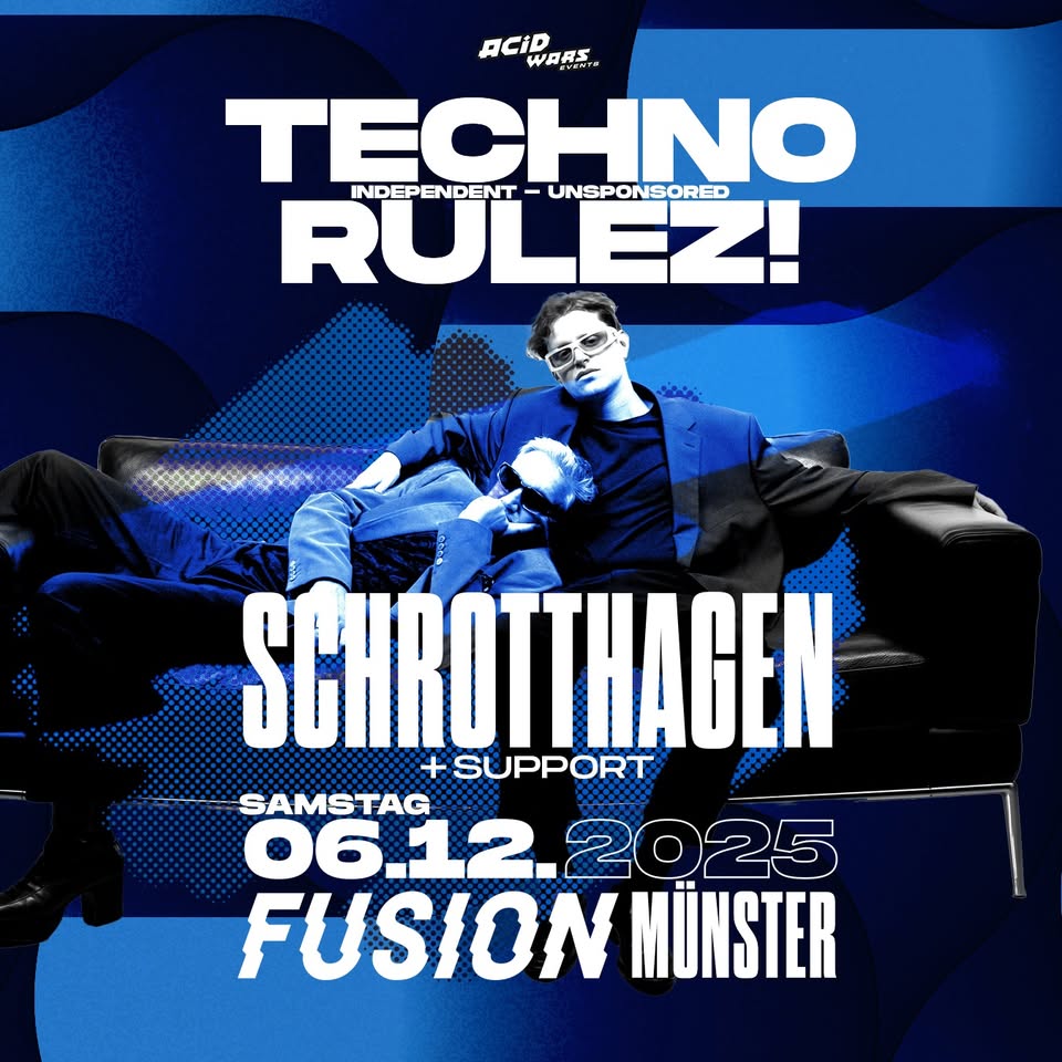 Techno Rulez! pres. Schrotthagen