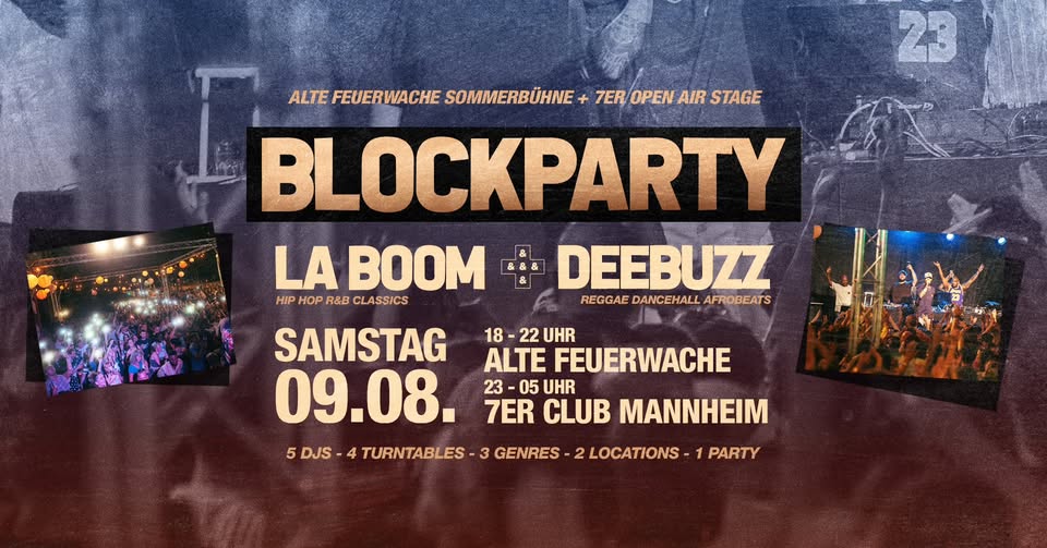 BLOCKPARTY! Open Air mit Team La Boom & DeeBuzz 