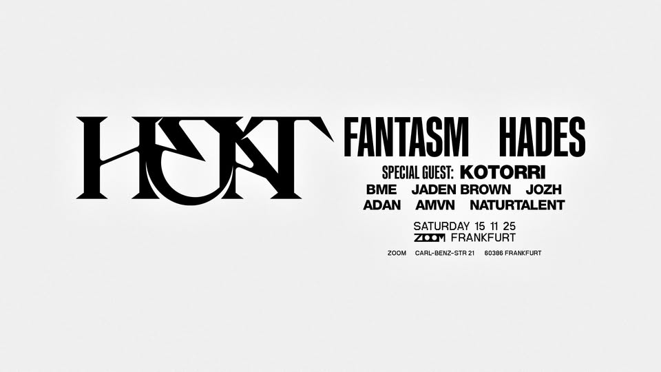 Fantasm & Hades x Heat - Zoom Frankfurt 