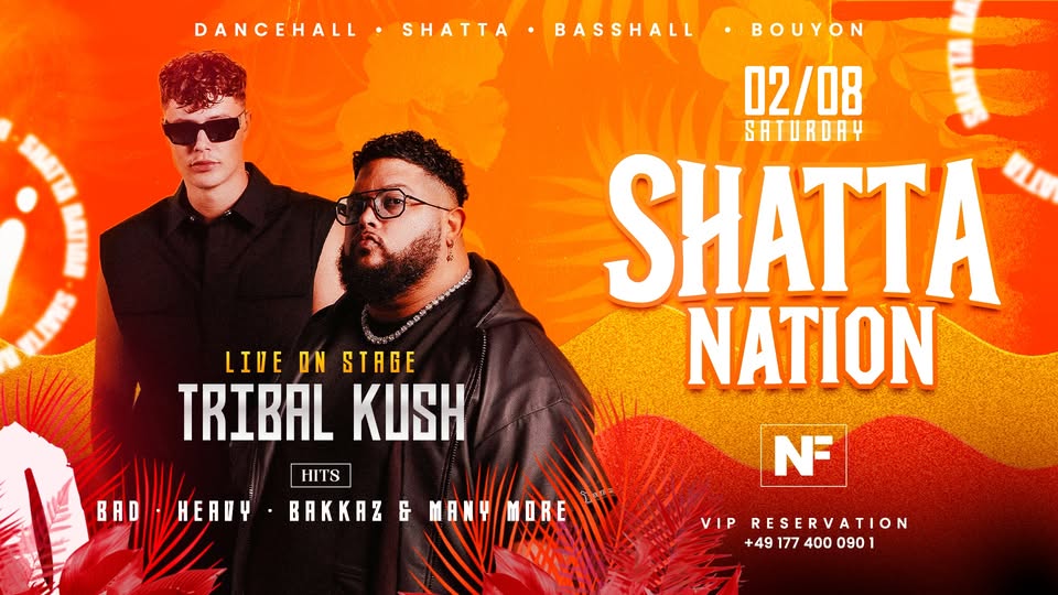 SHATTA NATION I TRIBAL KUSH LIVE ON STAGE I SA 02.08 I NACHTFLUG
