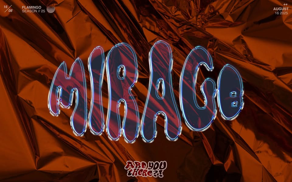 Mirage - Are you there!? ✨