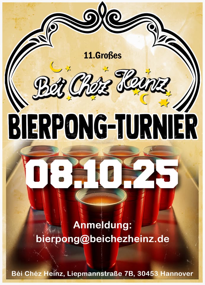 11. Großes Bierpong Turnier // im Béi Chéz Heinz 