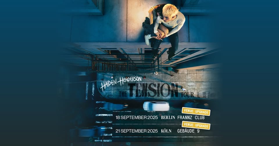 Haiden Henderson - THE TENSION TOUR 2025 | Berlin