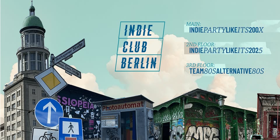 Indie Club Berlin • Indie-Rock, Indie-Pop & 80s • Cassiopeia Berlin