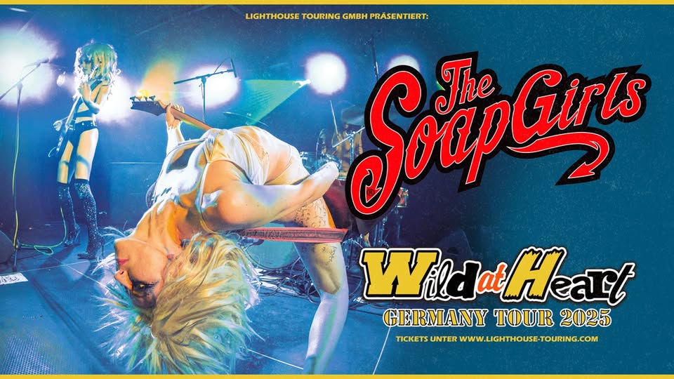 The SoapGirls - Wild at Heart Tour 2025