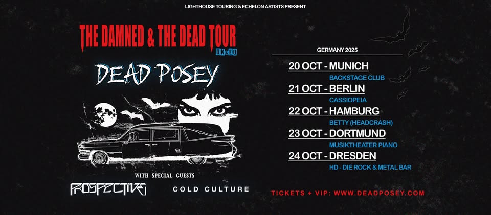 Dead Posey - The Damned & The Dead Tour | Berlin