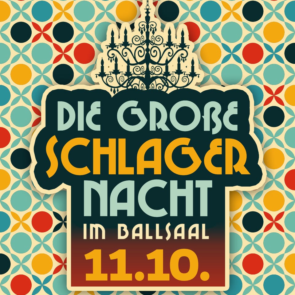 DIE GROßE SCHLAGERNACHT IM BALLSAAL