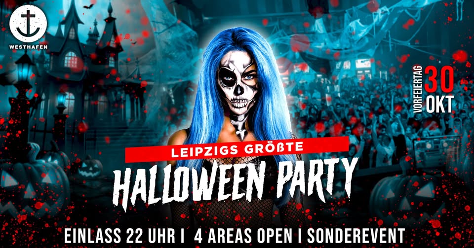 Leipzigs größte Halloween Party | Westhafen Leipzig | 30.10.