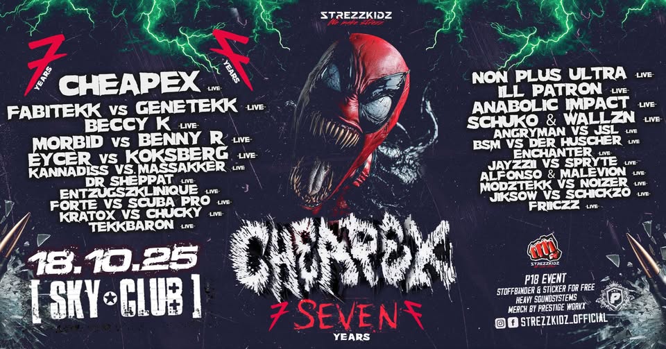 18.10. - Strezzkidz pres. 7 YEARS CHEAPEX - Sky Club Leipzig
