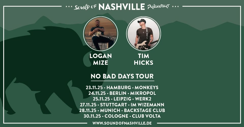 Sound of Nashville präsentiert: Logan Mize & Tim Hicks | Hamburg