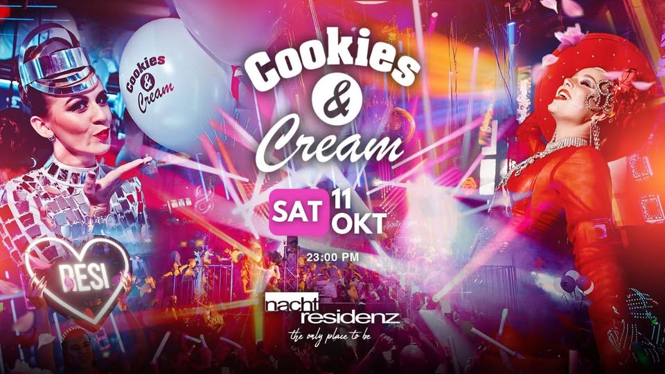 COOKIES & Cream - ,,Die Süßeste Party Der Stadt"