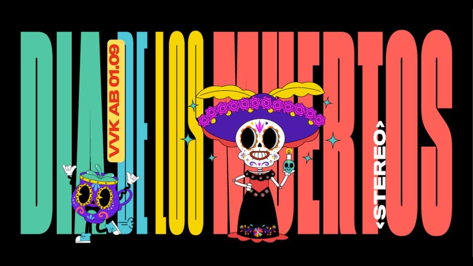 DIA DE LOS MUERTOS - DIE HALLOWEEN PARTY!