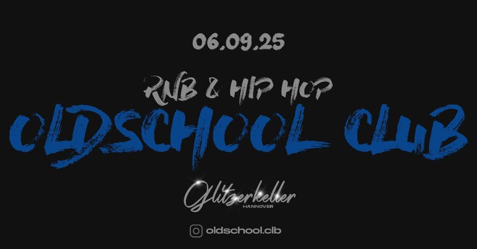 Oldschool Club | Glitzerkeller Hannover | 06.09.2025