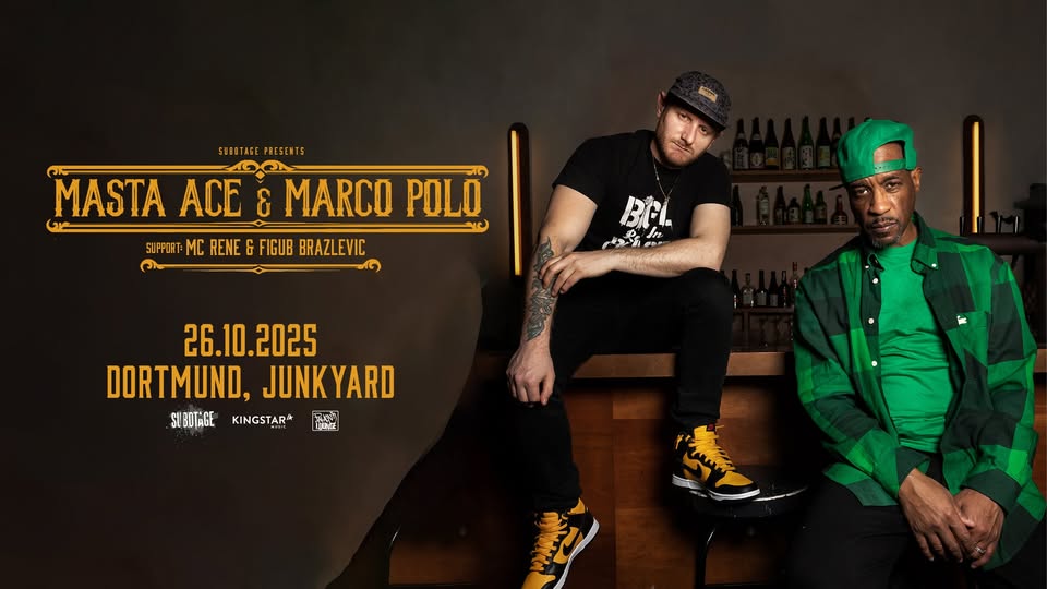 MASTA ACE & MARCO POLO  | Dortmund