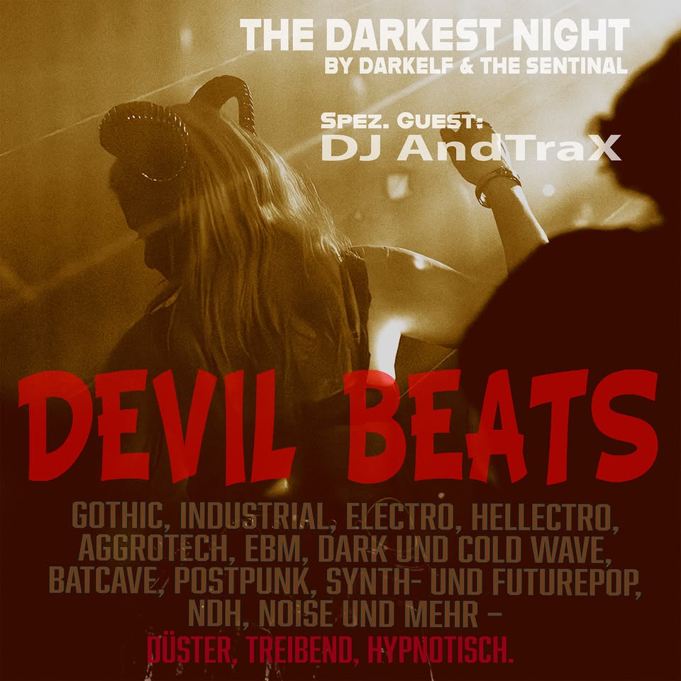 Devil Beats - All Kinds of Dark Music - Afterparty Direkt nach dem Suicide Commando Konzert! 