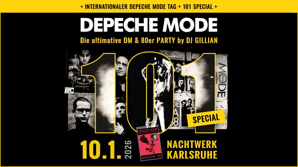 DEPECHE MODE - 101 Live Special mit DJ GILLIAN. DM & 80er Party Karlsruhe