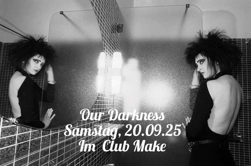 Our Darkness auf 3 Floors