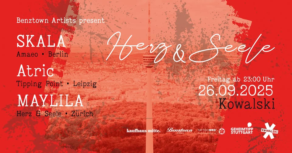 HERZ & SEELE w./ SKALA, Atric, MAYLILA 