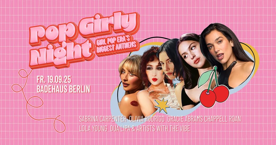 Pop Girly Night • Badehaus • Berlin