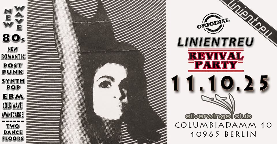 ✪ Linientreu Revival ✪ 11.10.25 ✪