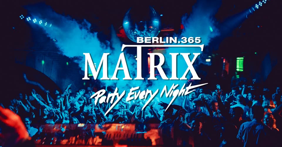 Matrix Club Berlin "Saturday" 11.10.2025