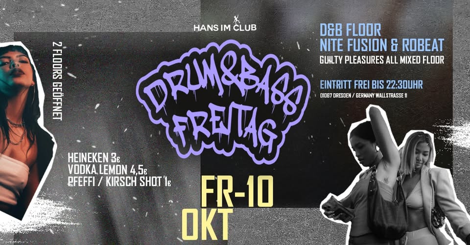 Drum and Bass Freitag @ Hans im Club