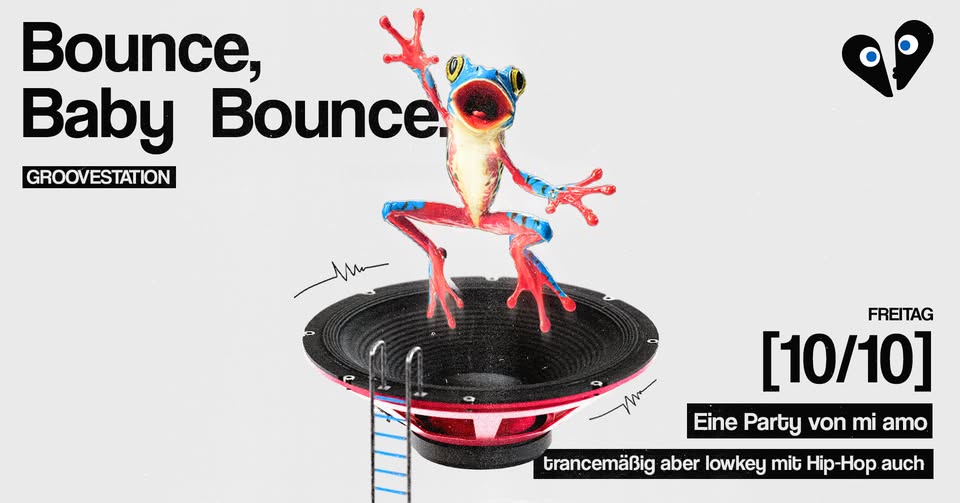 mi amo - Bounce, Baby Bounce.