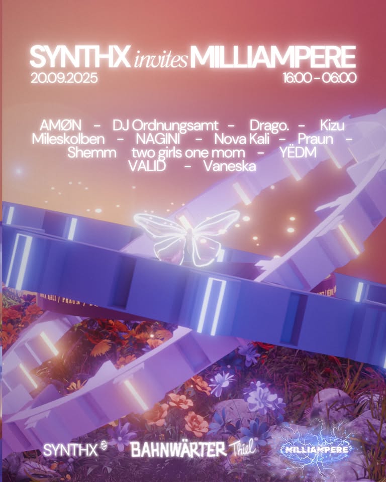 SYNTHX invites Milliampere – Open Air & Club | Bahnwärter Thiel