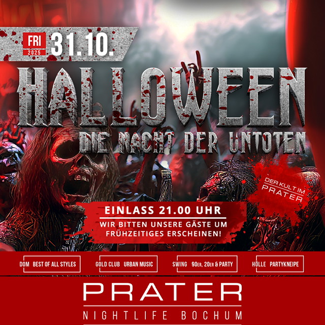 HALLOWEEN – Die Nacht der Untoten at PRATER BOCHUM [31/10/2025]