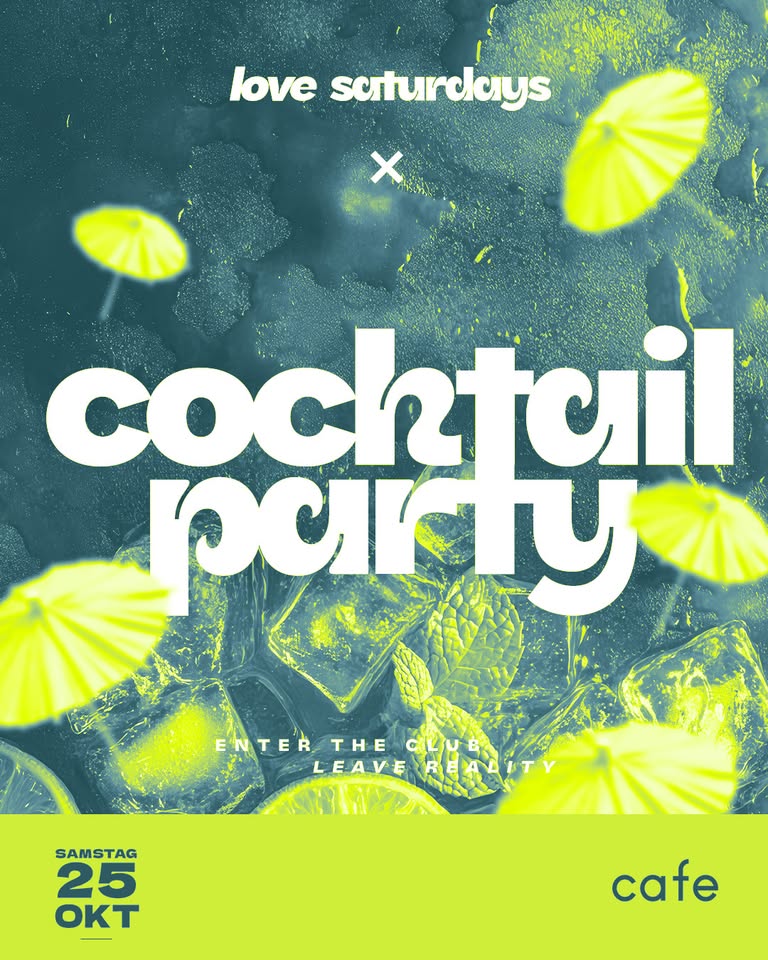 SA • LOVE SATURDAYS x COCKTAIL NIGHT