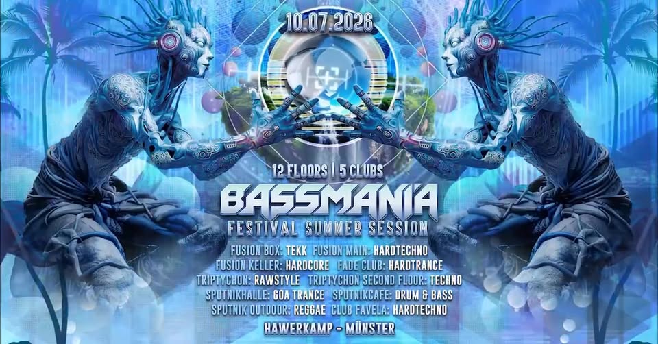 10.7.2026: Bassmaniafestival Summersession(5Clubs, 12 Floors)